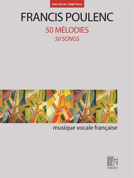 Durand Poulenc F. - 50 Melodies - Voix Haute