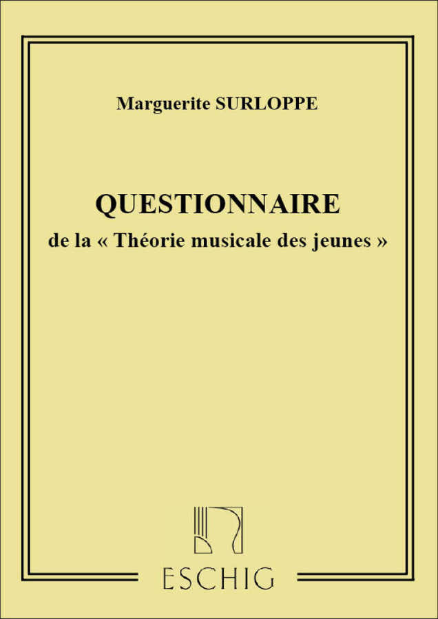 SURLOPPE - THEORIE MUSICALE (QUESTIONNAIRE)
