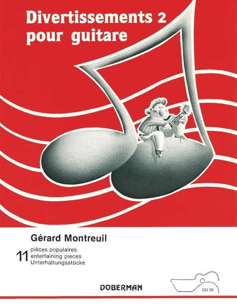 Doberman Yppan MONTREUIL GERARD - DIVERTISSEMENTS VOL.2 POUR GUITARE