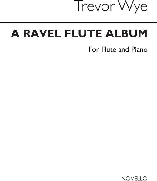 A Ravel Album For Flute And Piano