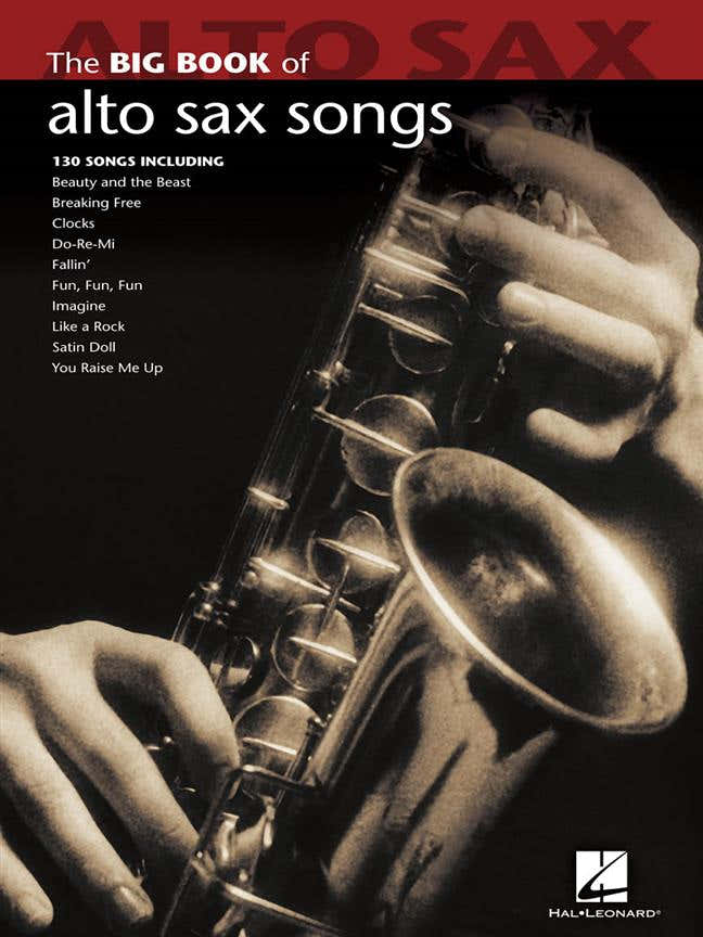 Großes Buch der Altsaxophon-Songs - 128 großartige Songs