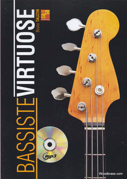 Tauzin Bruno - Bassiste Virtuose + CD