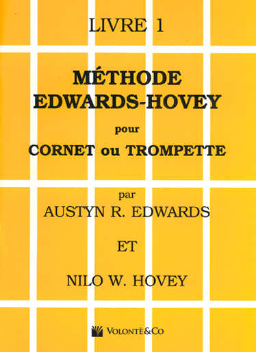 Méthode Pour Cornet ou Trompette Vol.1 - Edwards, Hovey