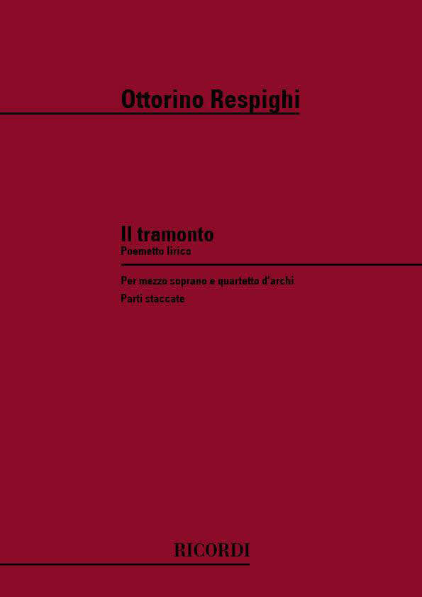 RESPIGHI O. - TRAMONTO - Streichquartett