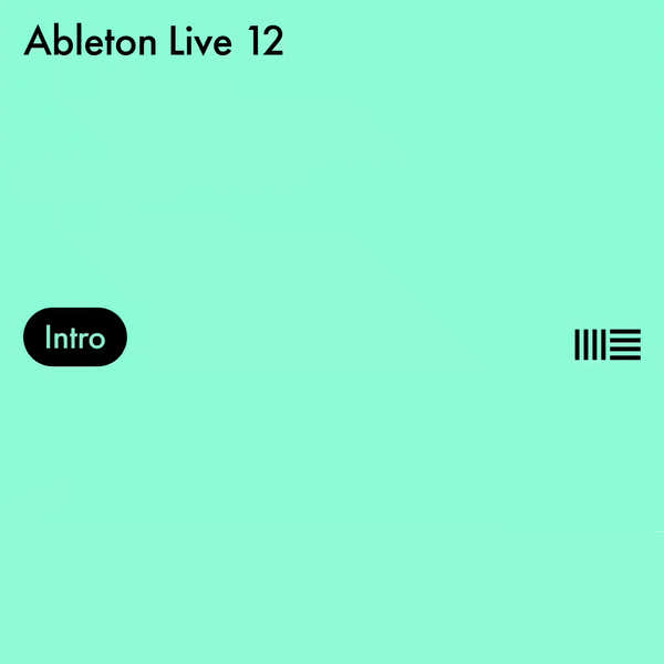 Ableton Live 12 Intro