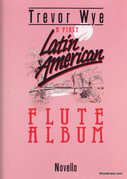 WYE T. - FIRST LATIN AMERICAN ALBUM - FLUTE ET PIANO