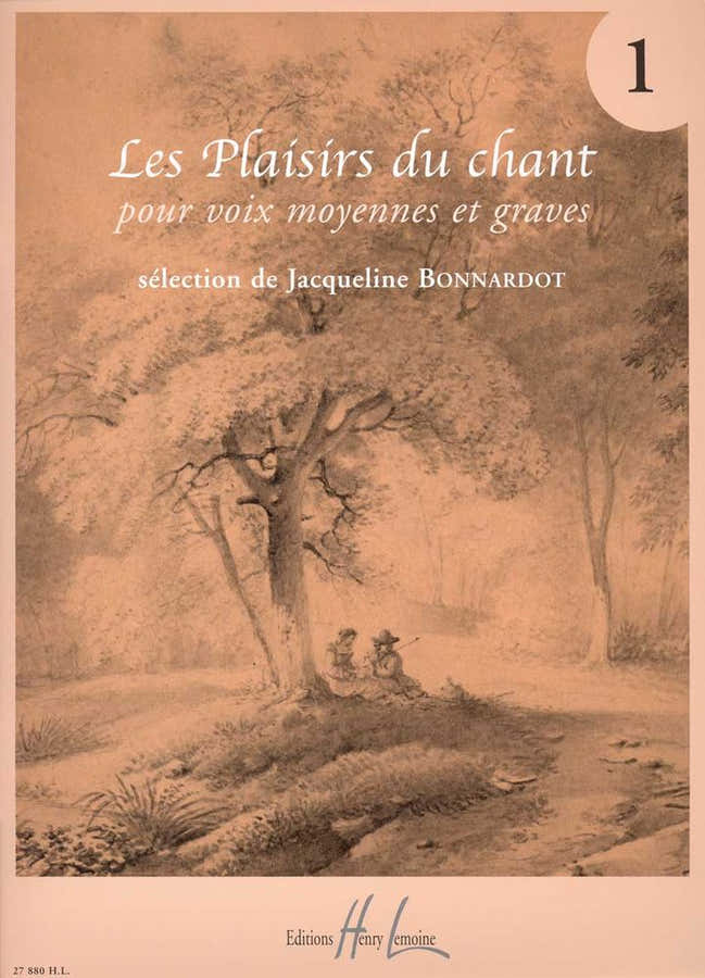 BONNARDOT JACQUELINE - LES PLAISIRS DU CHANT VOL.1 - VOIX MOYENNE OU GRAVE PIANO