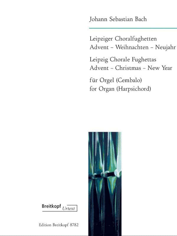 BACH JOHANN SEBASTIAN - LEIPZIGER CHORALFUGHETTEN - ORGAN