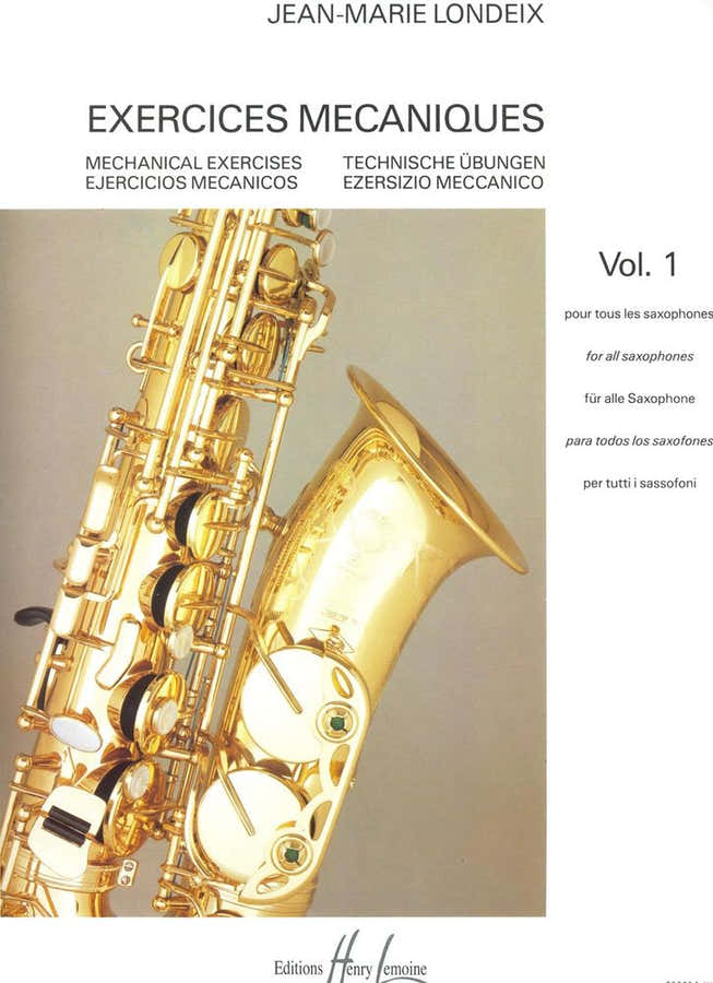 Londeix JEAN-marie - Exercices Mécaniques Vol.1 - Saxophon
