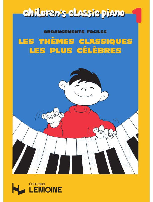 Les Thèmes Classiques Les Plus Célèbres Vol.1 Klavier