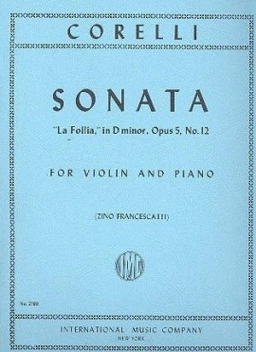 Corelli A. - Sonata Op.5 N°12 "la Follia" - Violine & Klavier