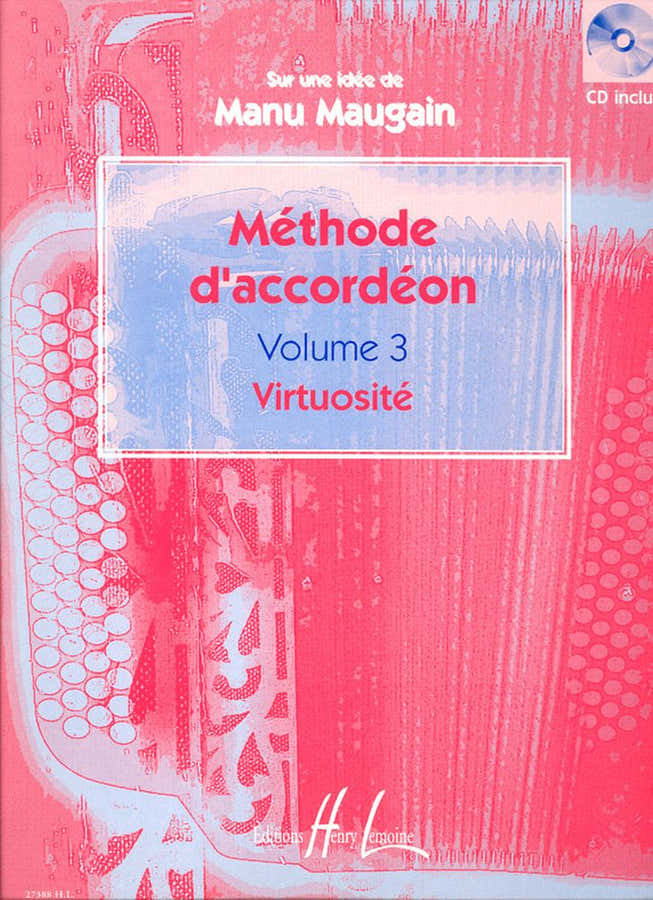 Maugain - Méthode D'accordéon Vol.3 (virtuosité) - Akkordeon