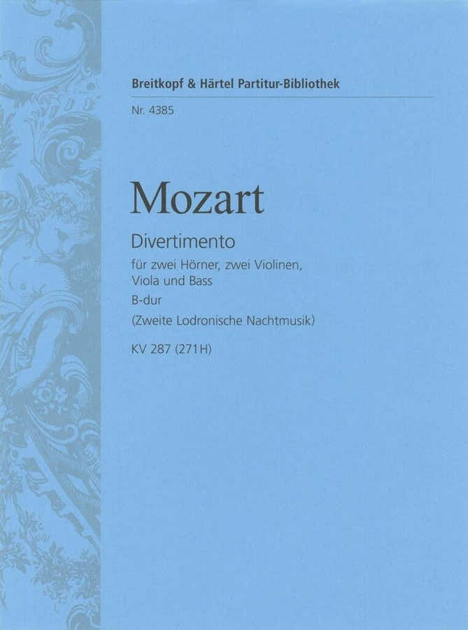 Mozart Wolfgang Amadeus - Divertimento B-Dur KV 287(271) - Orchester