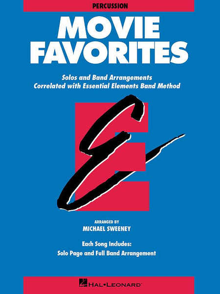 ESSENTIAL ELEMENTS - MOVIE FAVORITES - PERCUSSION