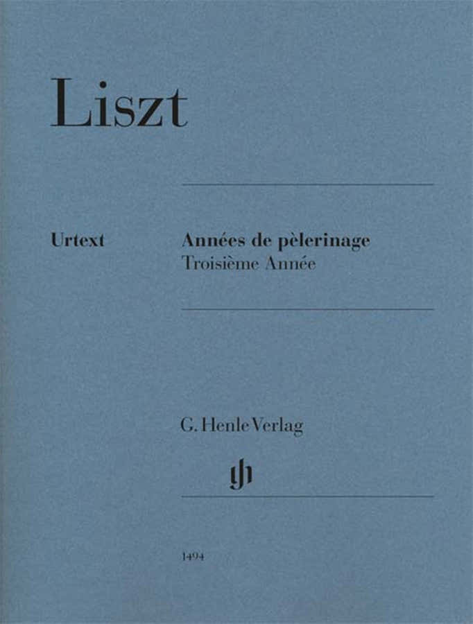 Liszt - Années de pèlerinage 3. Jahr - Klavier solo
