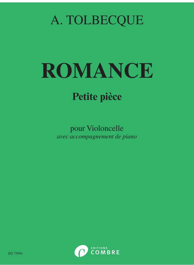 Tolbecque Auguste - Romance - Violoncelle et Piano