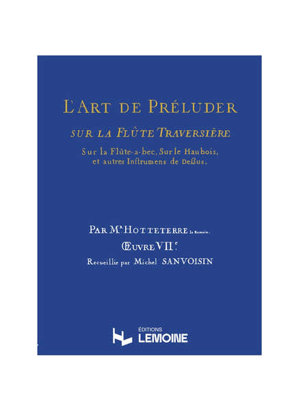 Hotteterre - L'art De Preluder Sur La Flute Traversiere
