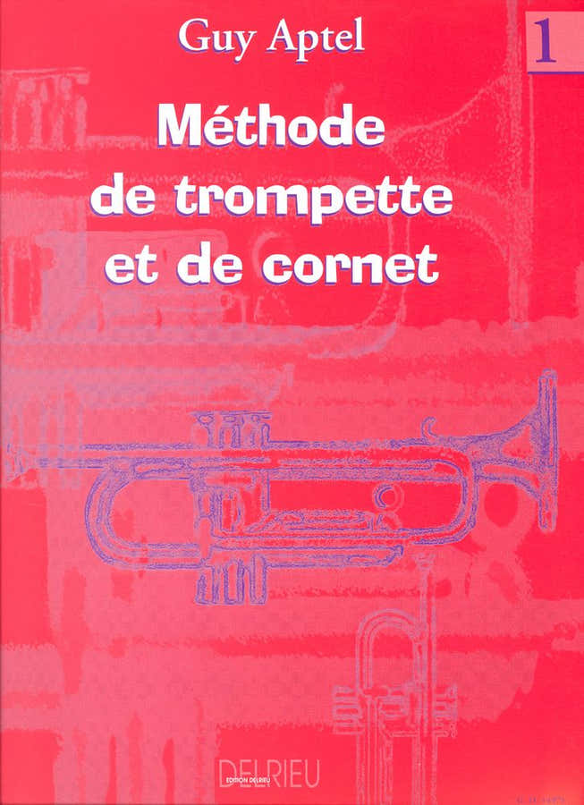 APTEL GUY - METHODE DE TROMPETTE VOL.1 - TROMPETTE