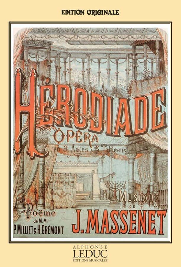 MASSENET JULES - HERODIADE - CHANT & PIANO