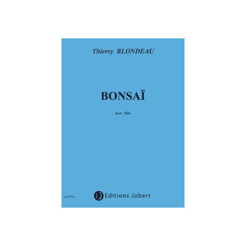 Blondeau Thierry - Bonsai - Flute Solo