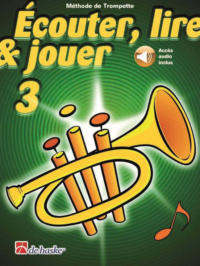 Écouter Lire Et Jouer Vol.3 Trompette
