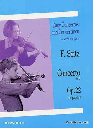 Bosworth Seitz F. - Concerto In D Op.22 - Violon et Piano