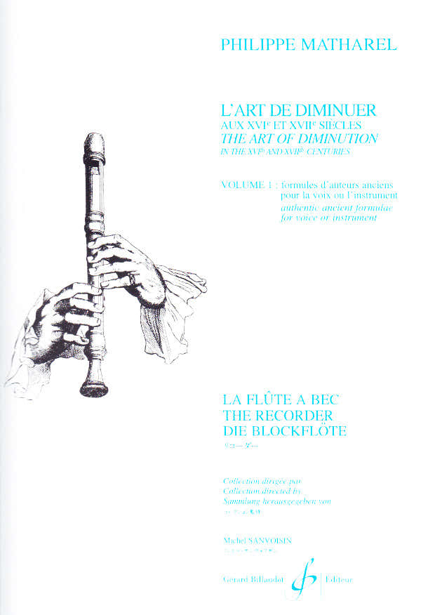 Matharel PH. - Die Kunst der Diminution im Xvieme und Xviieme Jahrhundert Bd.1