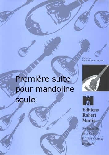 Robert Martin Picconi - Premire Suite Pour Mandoline Seule