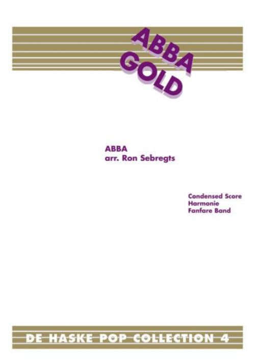 Abba Gold (arr. Ron Sebregts) - De Haske Pop Collection - Einzelstimmen