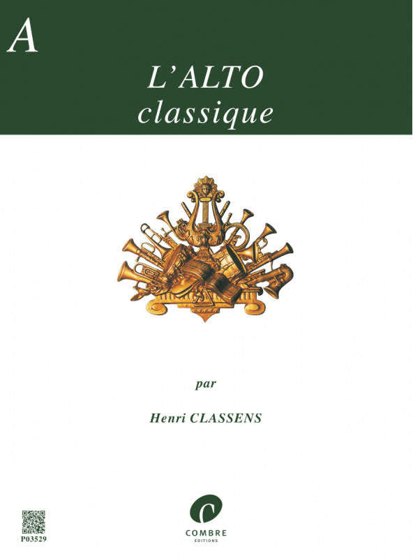 Classens Henri - Die klassische Bratsche Vol.a - Bratsche und Klavier