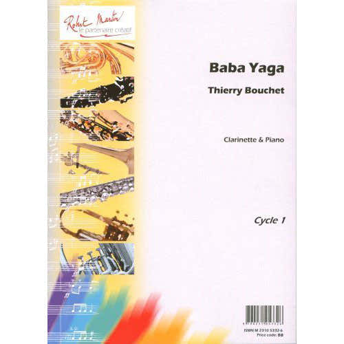 Bouchet Thierry - Baba Yaga - Clarinette & Piano