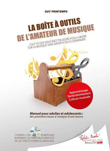 PRINTEMPS G. - LA BOITE A OUTILS DE L'AMATEUR DE MUSIQUE