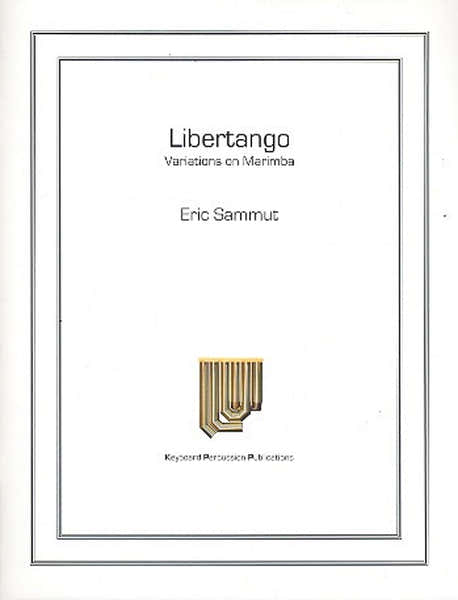 Sammut Eric - Libertango Variations On Marimba