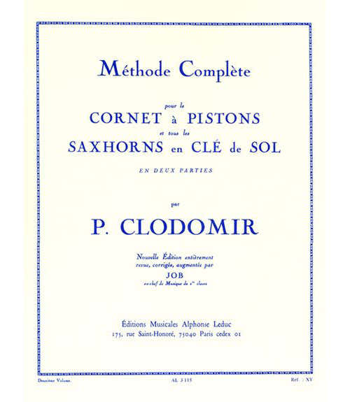 Clodomir P. - Methode Complete Vol.2 Pour Le Cornet A Pistons Ou Tout Saxhorn Cle De Sol