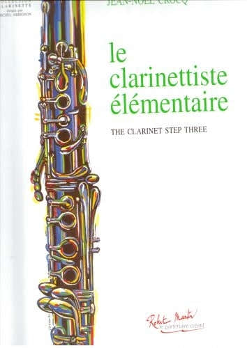 CROCQ J.M. - LE CLARINETTISTE ELEMENTAIRE