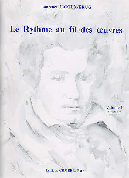 JEGOUX-krug Laurence - Der Rhythmus durch die Werke Band 1