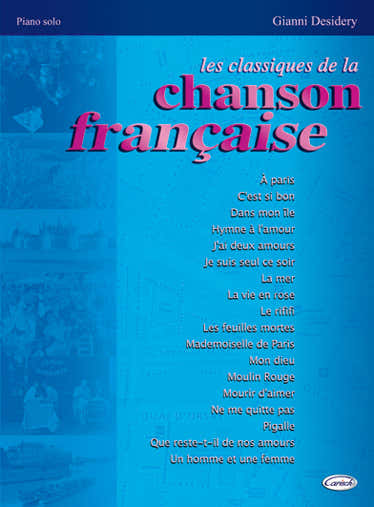 DESIDERY GIANNI - LES CLASSIQUES DE LA CHANSON FRANCAISE