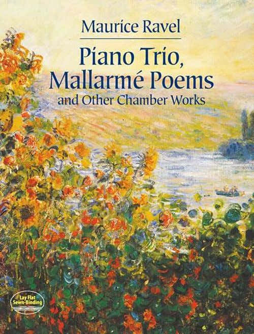 RAVEL MAURICE - PIANO TRIO MALLARME POEMS & OTHER CHAMBER WORKS