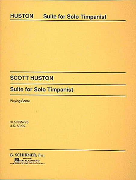 Huston Scott - Suite For Solo Timpani