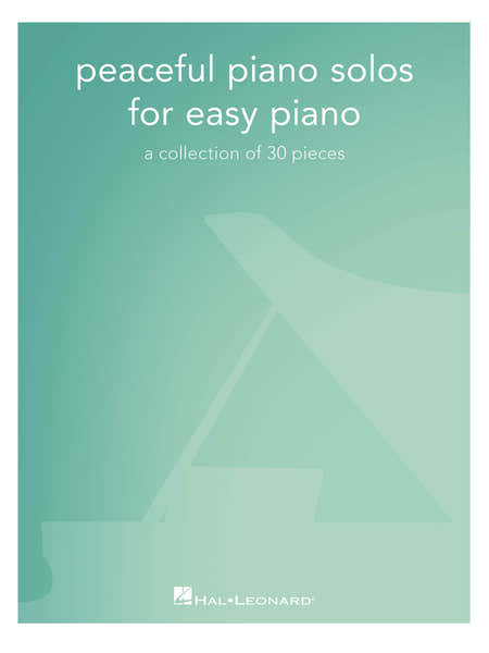 Hal Leonard Peaceful Piano Solos For Easy Piano