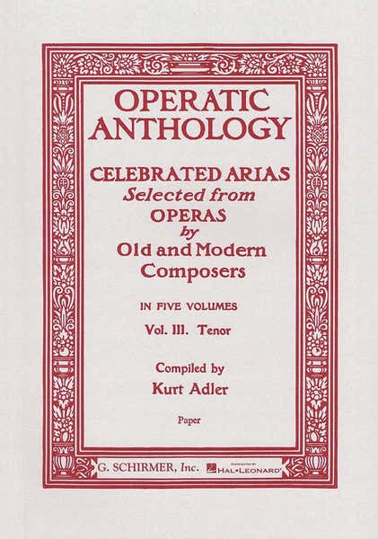 Schirmer OPERATIC ANTHOLOGY VOL. 3 - TENOR ET PIANO