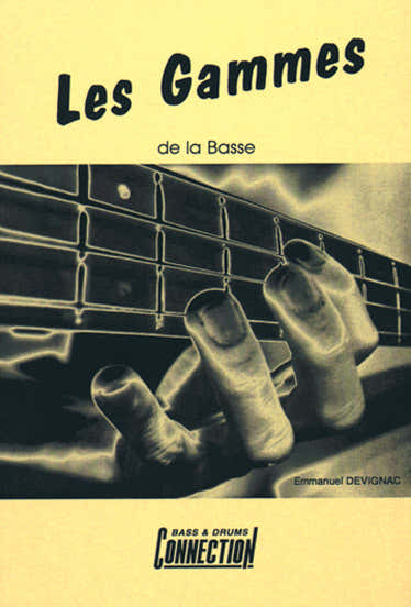 Gammes De La Basse - Devignac