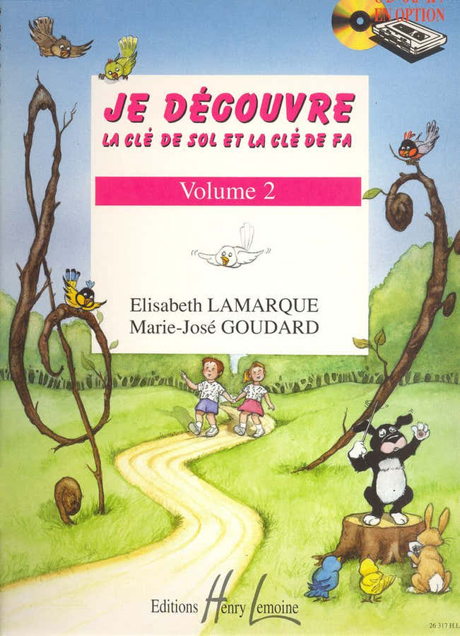 Lamarque E. / Goudard M.-J. - Ich entdecke den Violin- und Bassschlüssel Vol.2