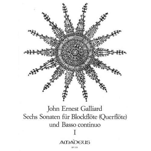 Galliard John Ernest - 6 Sonaten vol.1 N° 1-3 - Blockflöte und Basso Continuo