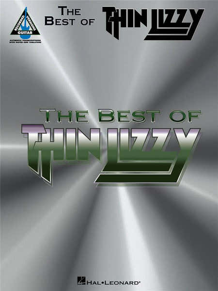 Hal Leonard Thin Lizzy - The Best Of - Guitar Tab