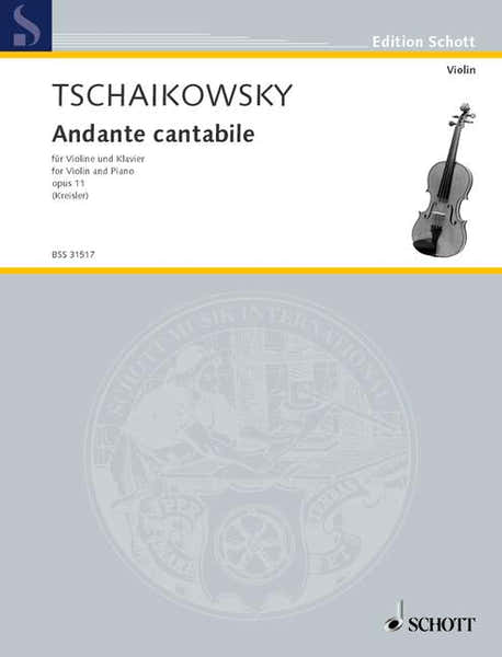 TCHAIKOVSKY PETER ILICH - ANDANTE CANTABILE (KREISLER)