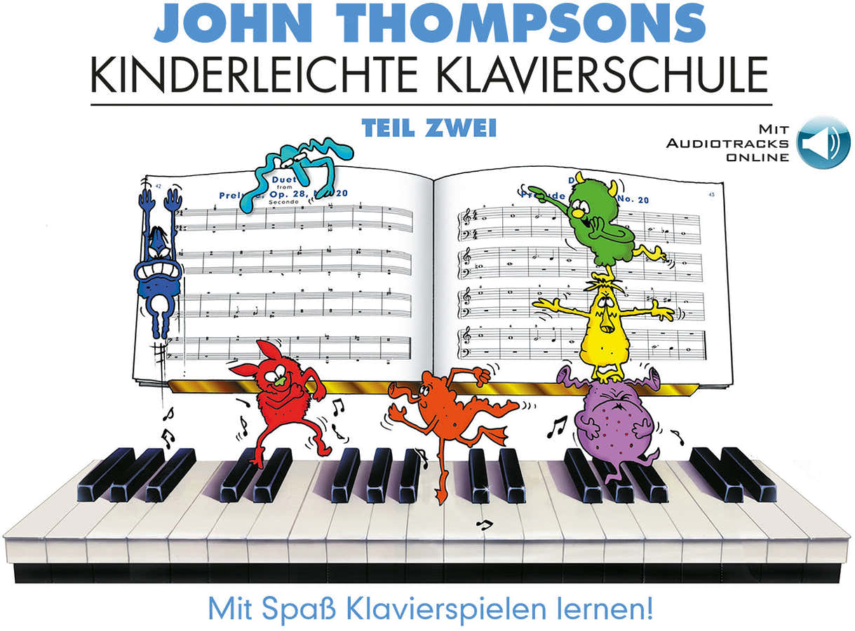 John Thompsons Kinderleichte Klavierschule 2