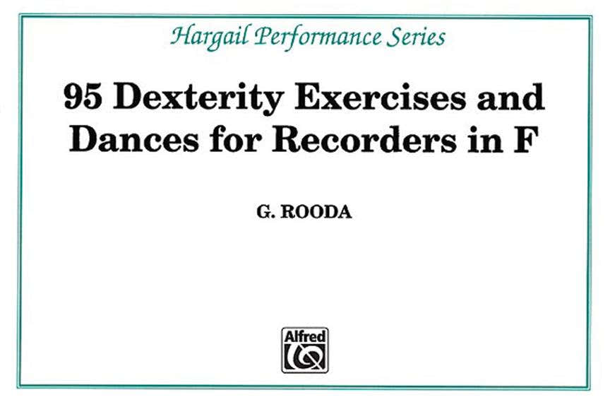 ROODA - 95 DEXTERITY EXERCISES FOR RECORDERS IN F