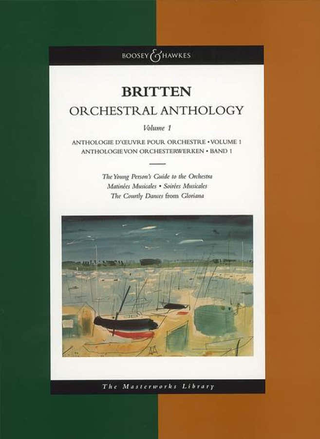 BRITTEN B. - ORCHESTRAL ANTHOLOGY VOL. 1 - ORCHESTRA