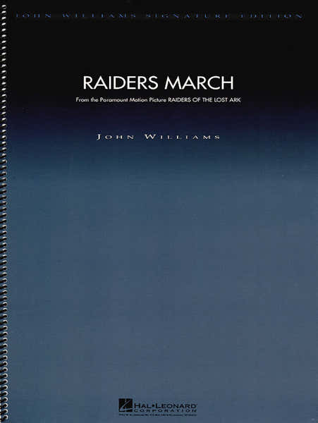 John Williams - Raiders March (from Raiders Of The Lost Ark) - Score